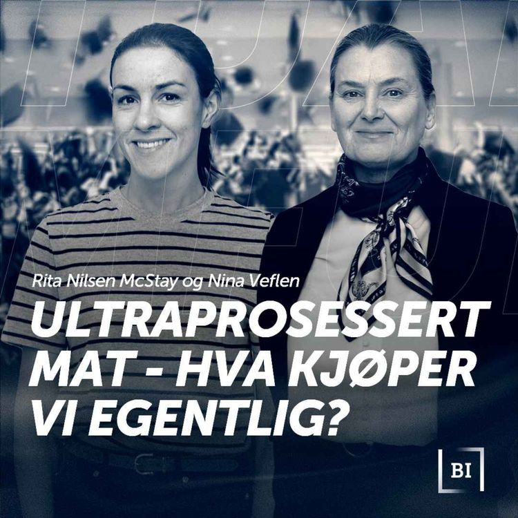 cover art for Ultraprosessert mat - hva kjøper vi egentlig? med Orkla Foods