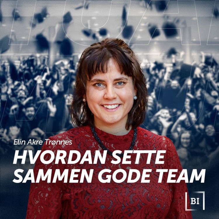 cover art for Hvordan sette sammen gode team