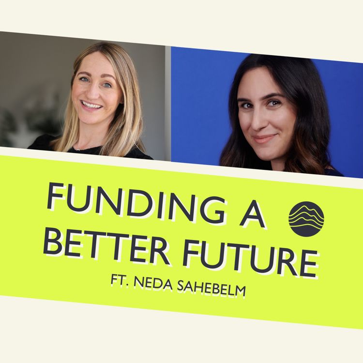 cover art for S5: E7. First-hand Lessons from a New Angel Investor ft. Neda Sahebelm (angel investor)