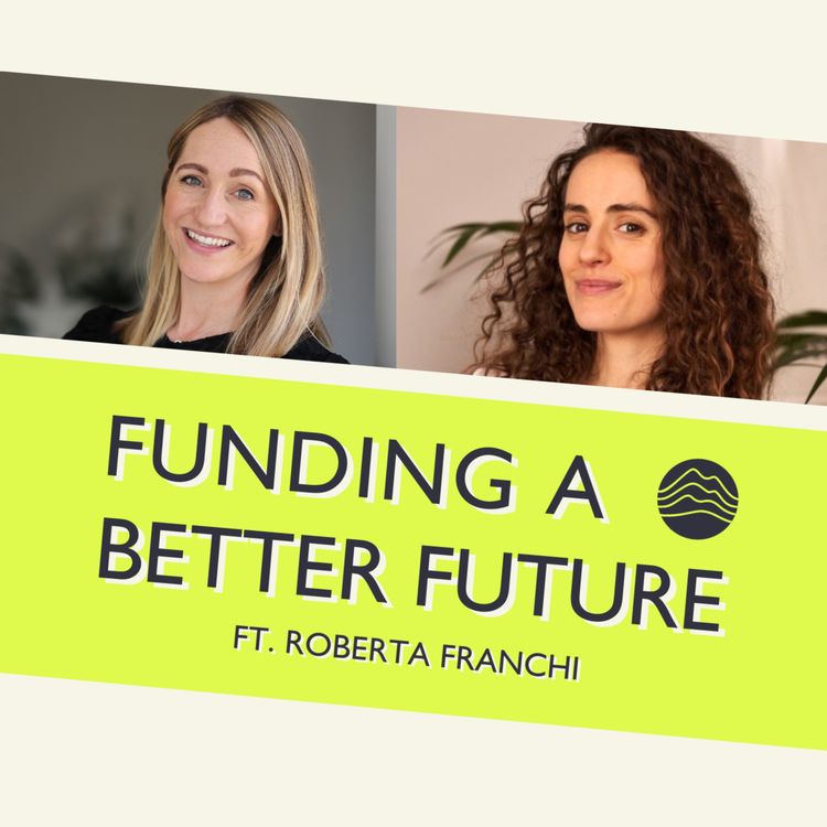 cover art for S8: E1. Fundraising Advice for Carbon Removal Technology ft. Roberta Franchi (Counteract VC)