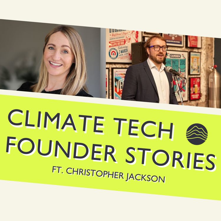 cover art for S9: E1. Scaling Hydrogen Energy to Series B ft. Christopher Jackson (Protium)