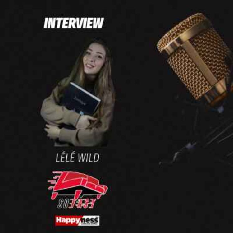 cover art for Le So'Fast - Interview: Lélé Wild