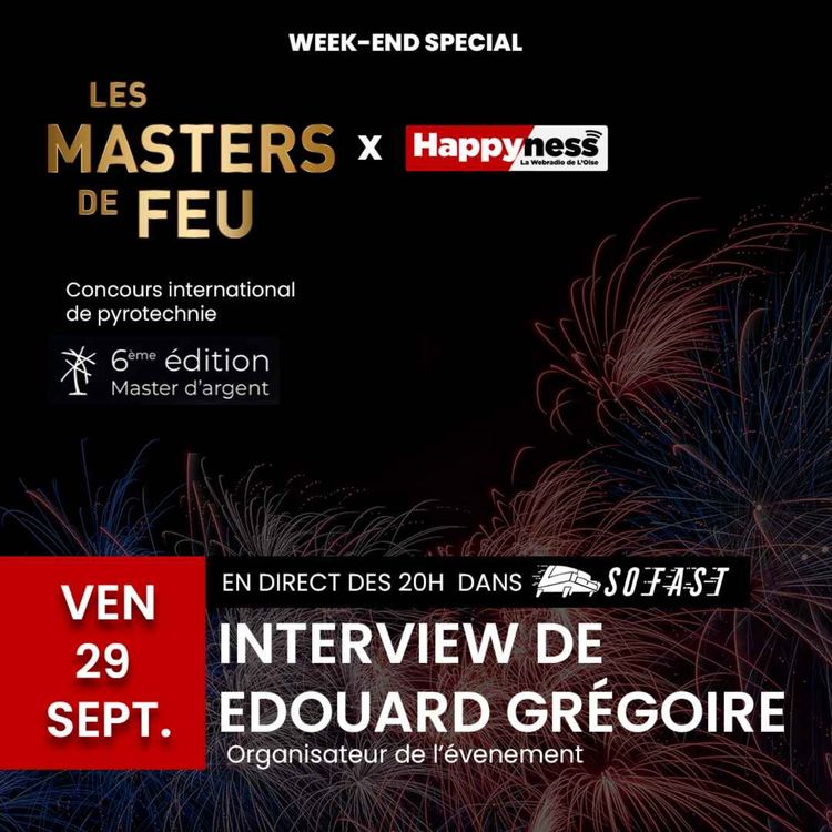 cover art for Le So'Fast - Interview : Edouard Grégoire - Les Masters de Feu