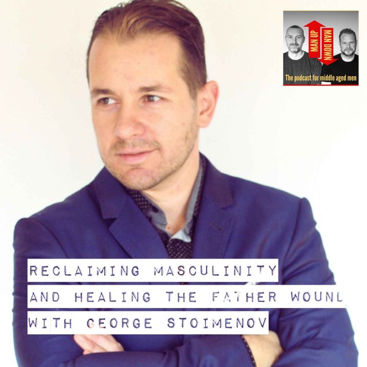cover art for Reclaiming Masculinity and Healing the Father Wound