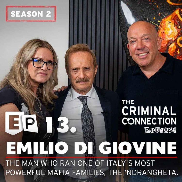 cover art for Episode 1: Emilio Di Giovine - Former Mafia boss