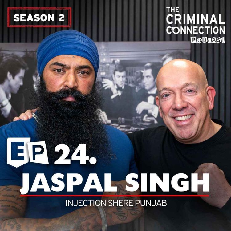 cover art for Episode 24: Jaspal Singh - Injection Shere Punjab