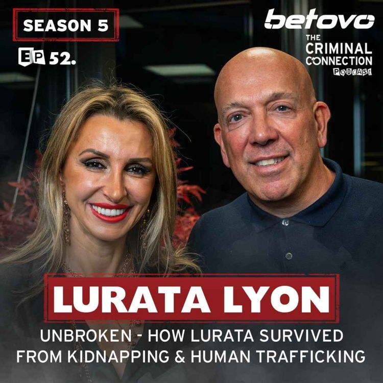 cover art for Episode 52: Lurata Lyon - Unbroken - How Lurata Survived from Kidnapping & Human Trafficking 