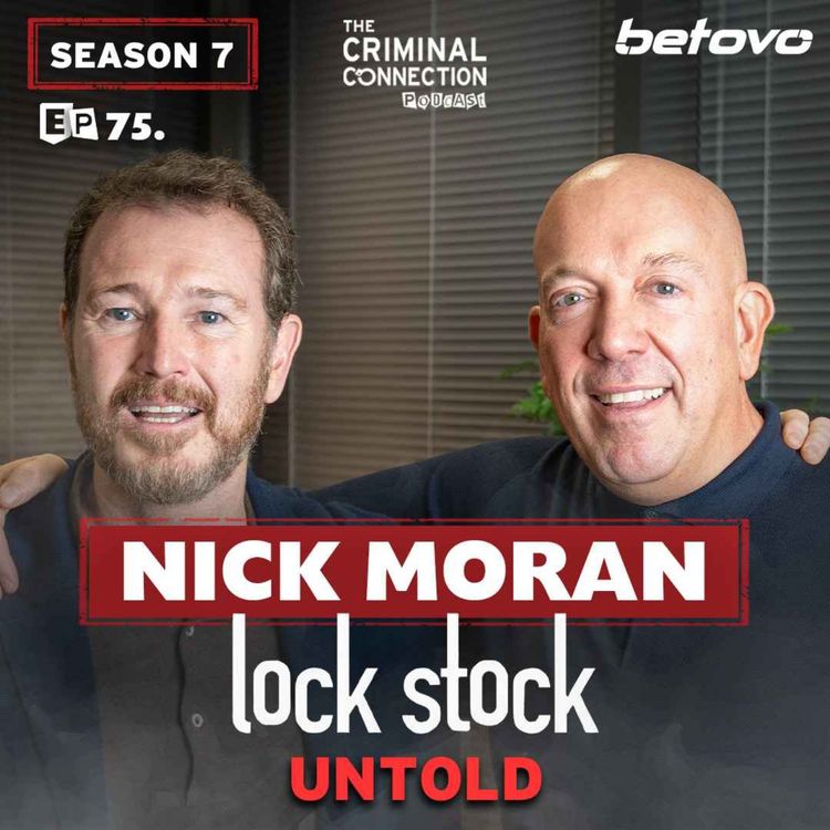 cover art for Episode 075: Nick Moran - Lock Stock Untold