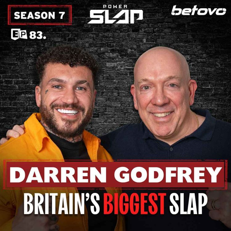 cover art for 083: Darren Godfrey Jnr: BRITAINS BIGGEST SLAP!