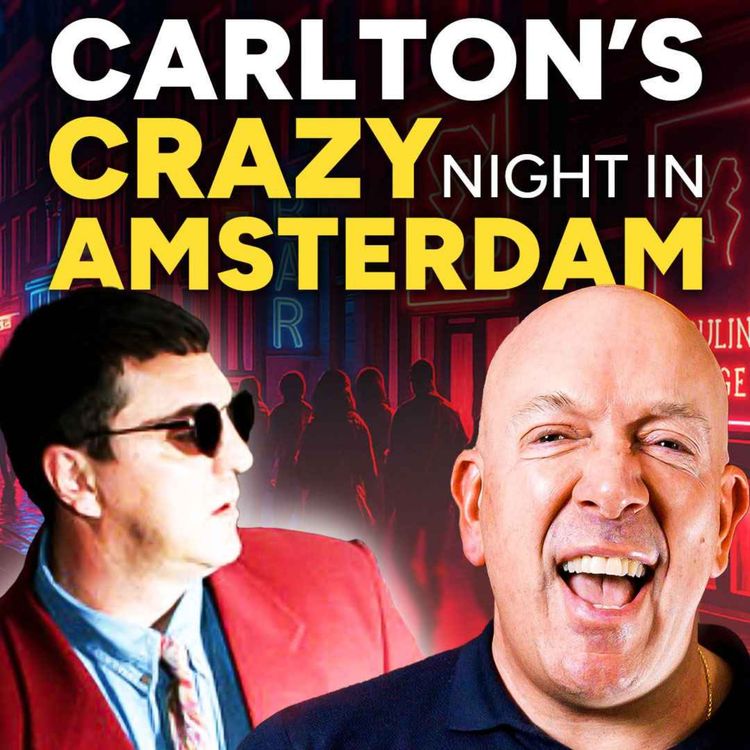 cover art for Carlton Leach's CRAZY Night in AMSTERDAM! Calm Before ESSEX BOYS Storm