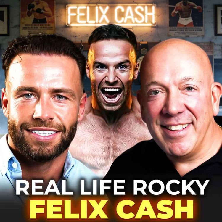 cover art for FELIX CASH: TRAVELLING MAN TURNED PRO BOXER | The Real ROCKY Story
