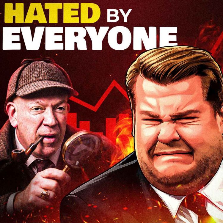 cover art for Everybody HATES James Corden | CAREER DESTROYED: What Went WRONG?