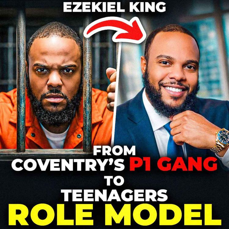 cover art for From Coventry's P1 Gang to Teenagers Role model | Ezekiel King