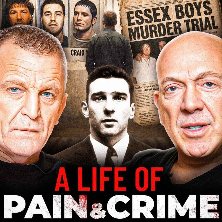 cover art for Tony Argent: 28 Years Inside Britain’s Underworld | Life of Pain, Prison & Crime