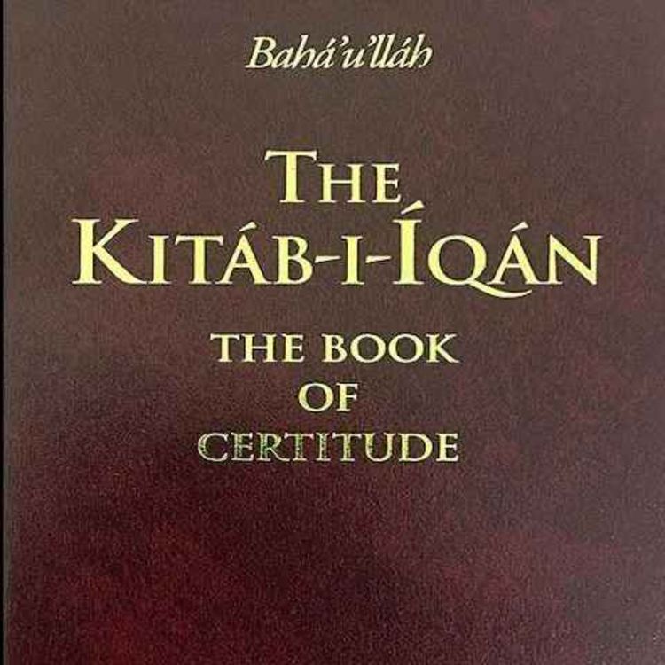cover art for كتاب الايقان - بهائي - الجزء الاول - The Kitab-i-Iqan (book of Certitude)