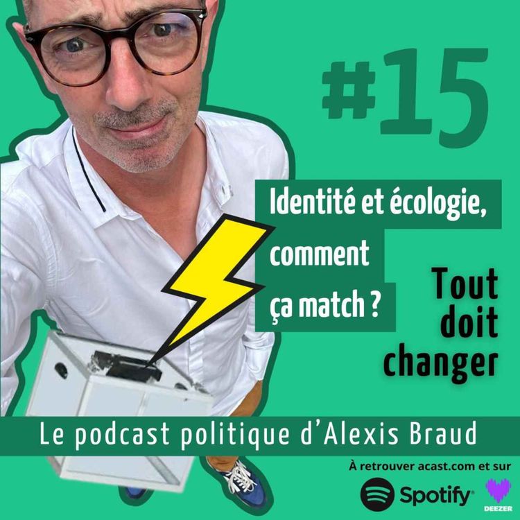 cover art for Identité et écologie, comment ça match ?