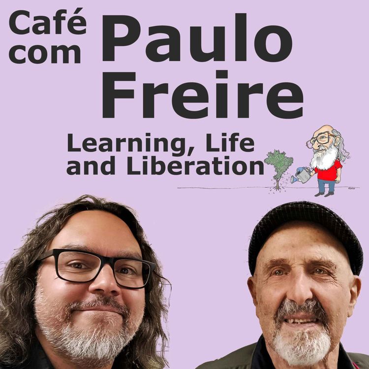 cover art for Freire, Liberation Theology and the Practice of Pacifism in a Violent World with KG Hammar