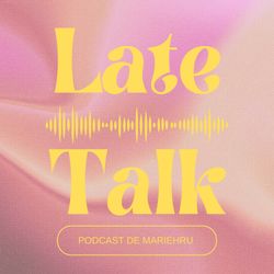 cover art for Late Talk