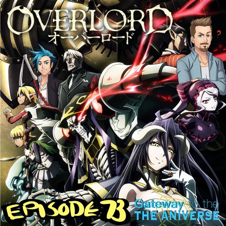 cover art for Overlord - Would you live in an ISEKAI world?