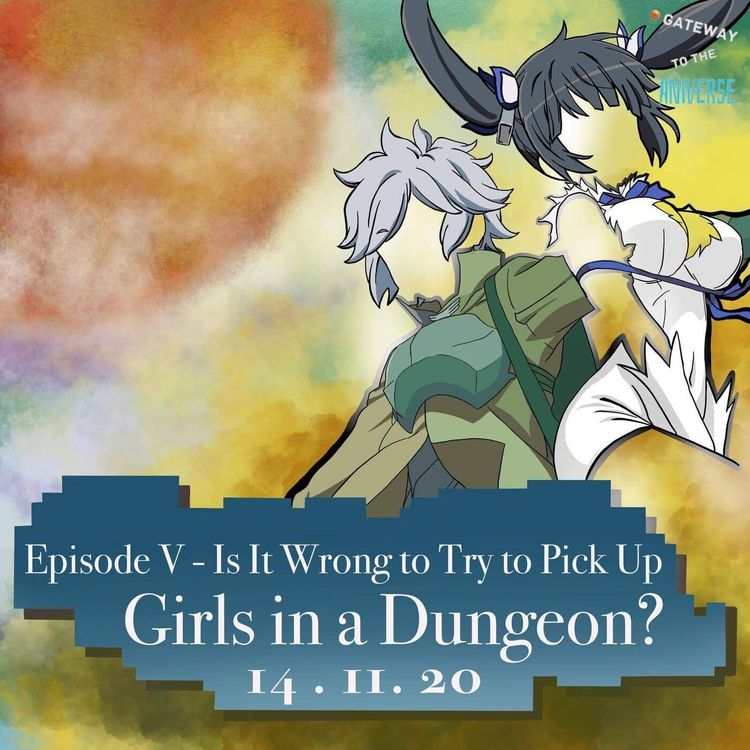 cover art for Is it Wrong to Try to Pick Up Girls in a Dungeon? Probably not...