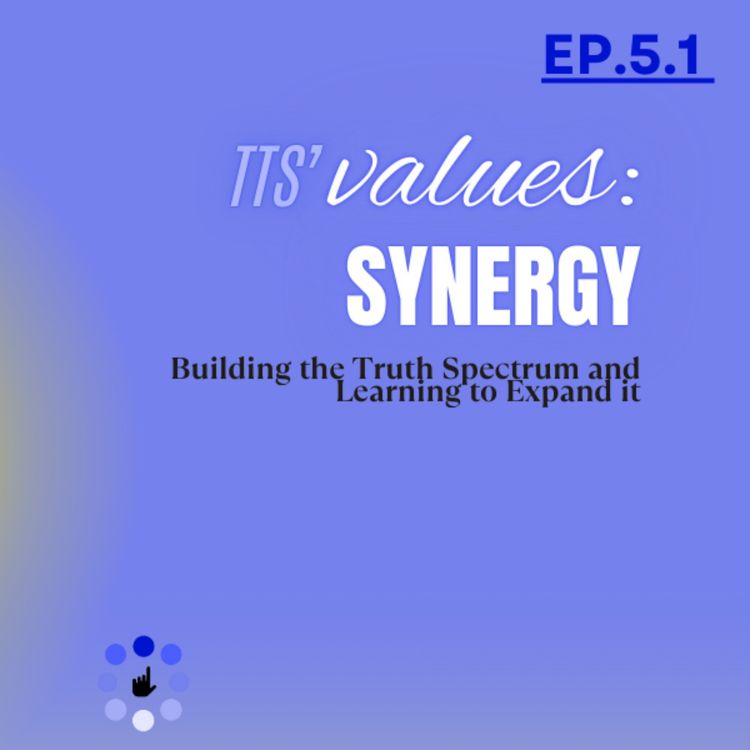 cover art for Exploring TTS' values - Synergy, Part 1