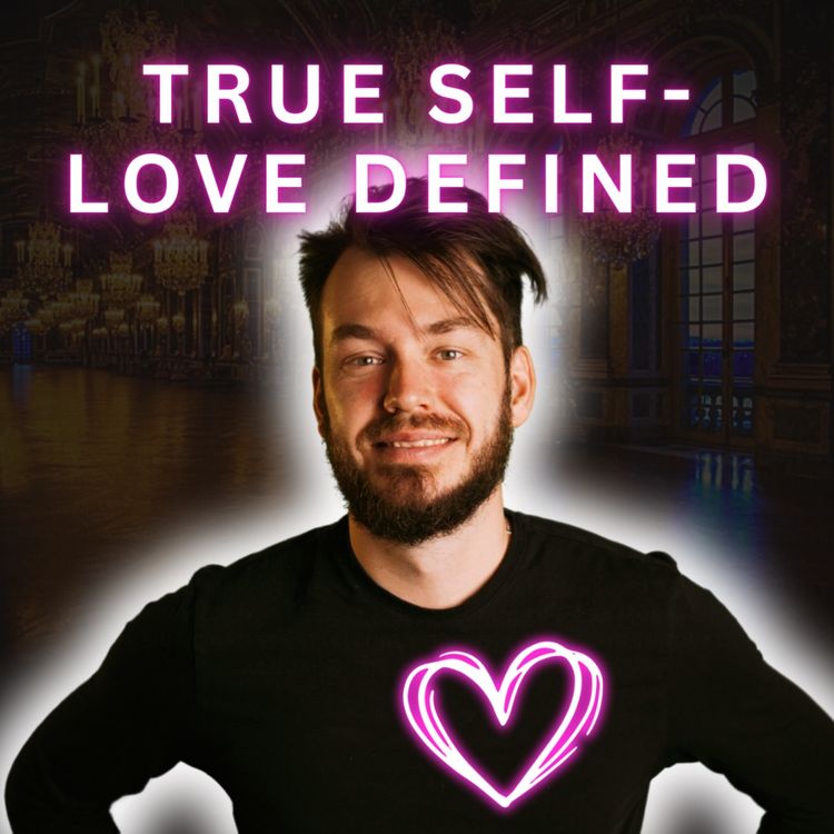 cover art for What is Self-Love, actually?