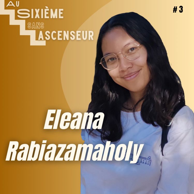 cover art for Eleana Rabiazamaholy : « Le seul endroit au monde où je me sens à ma place reste Mada »