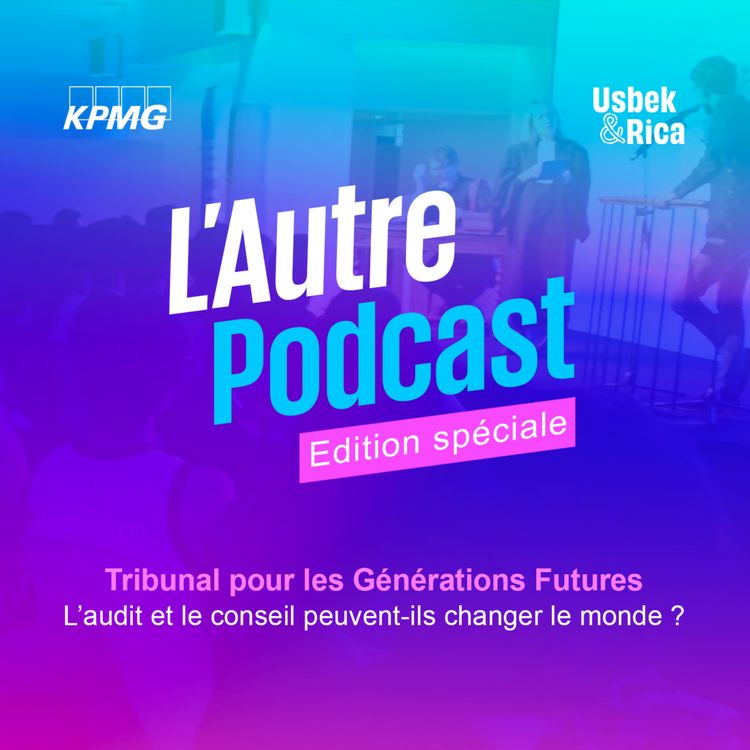 cover art for EDITION SPECIALE : TRIBUNAL POUR LES GENERATIONS FUTURES