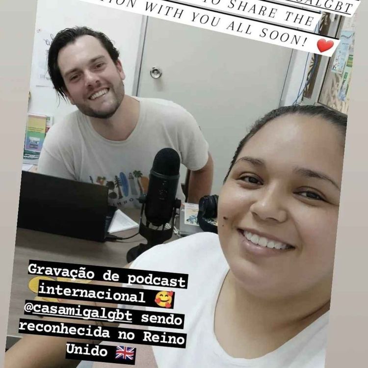 cover art for Creating a home for queer youth in Manaus with Karen at Casa Miga - Manaus, Brasil.