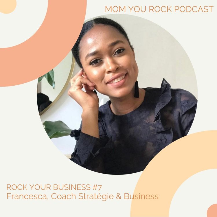 cover art for REDIFFUSION : RYB #7 : Comment clarifier ses objectifs et les décliner en un plan d'actions efficace avec Francesca Taïs