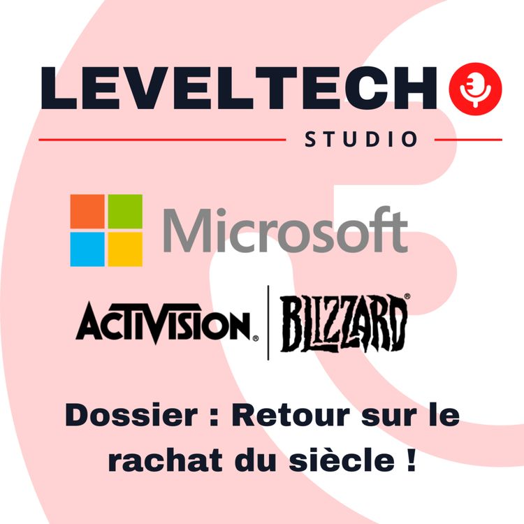 cover art for Dossier - Récap sur le rachat d'Activision par Microsoft : histoire, impacts et changements à venir