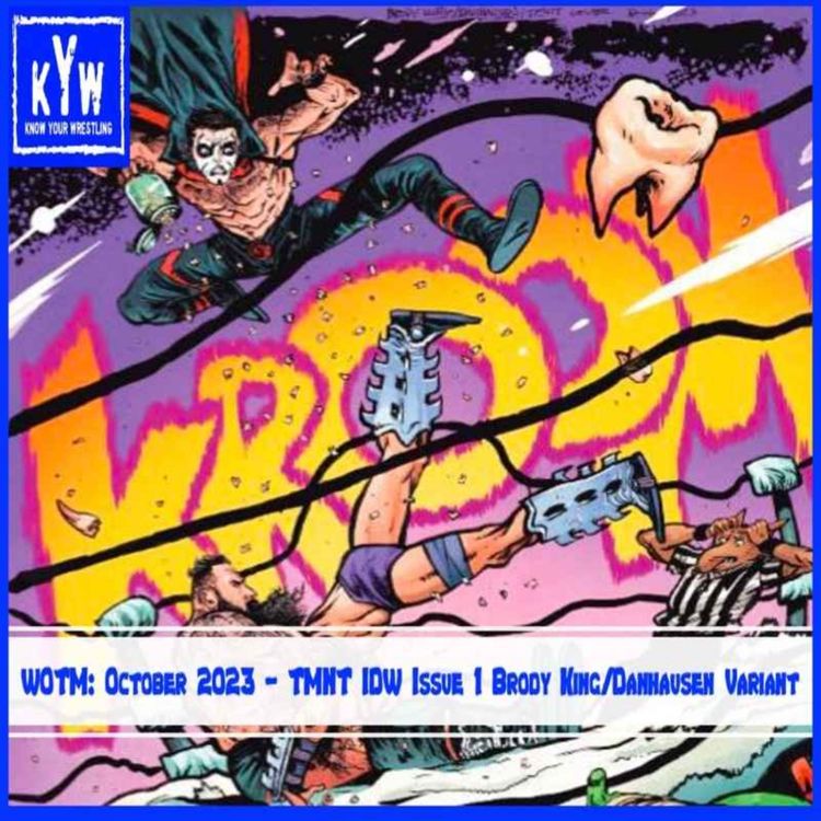 cover art for WOTM: October 2023 – TMNT IDW Issue 1 Brody King/Danhausen Variant