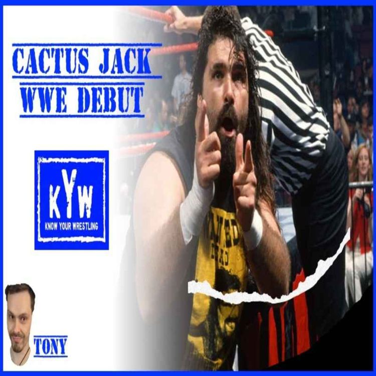 cover art for Cactus Jack WWE Debut