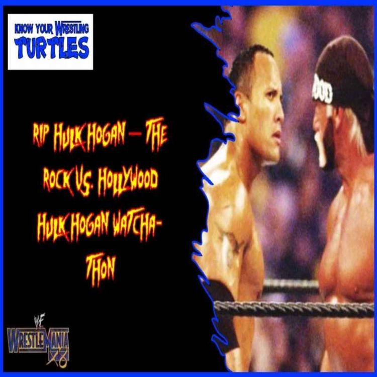 cover art for RIP Hulk Hogan – The Rock vs. Hollywood Hulk Hogan watcha-thon