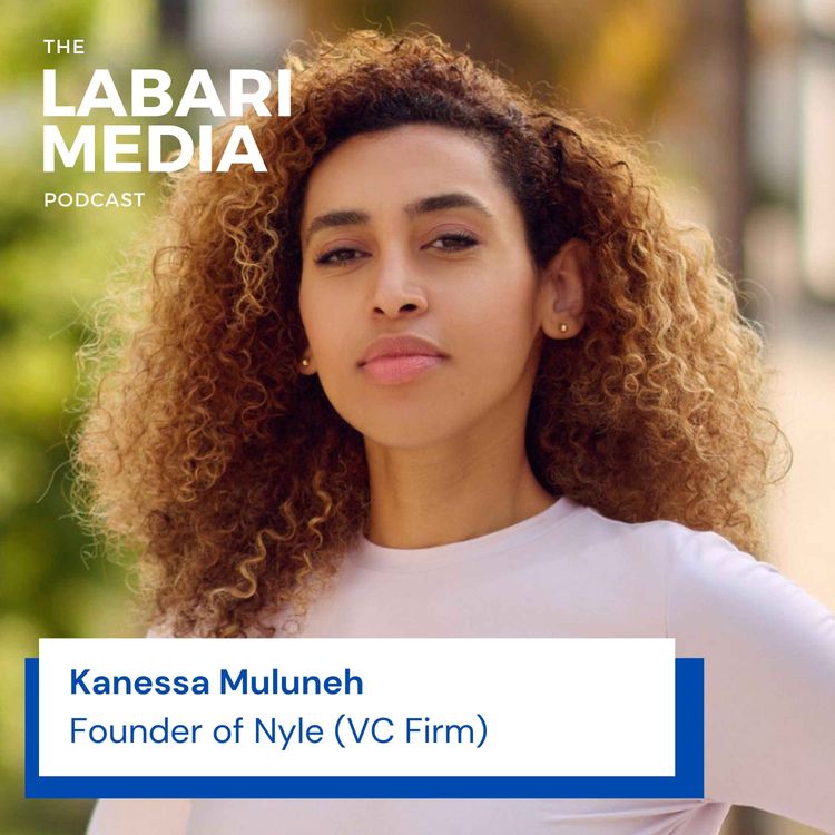 cover art for Investing In Startups from The Diaspora With Kanessa Muluneh