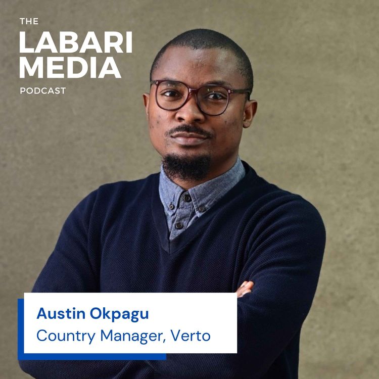 cover art for Cross Border Payments with Austin Okpagu, Country Manager of Verto