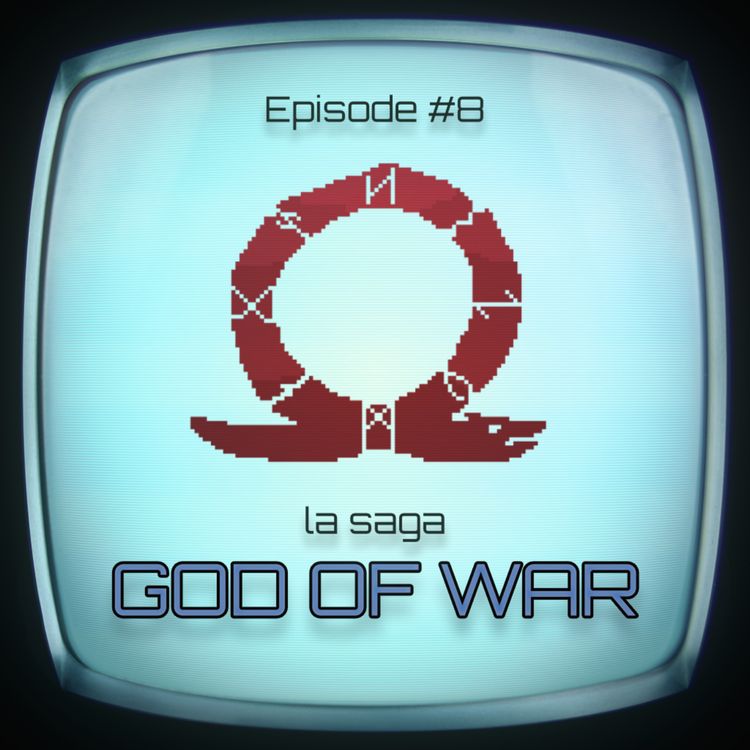 cover art for #8 - la saga God of War (partie 1)