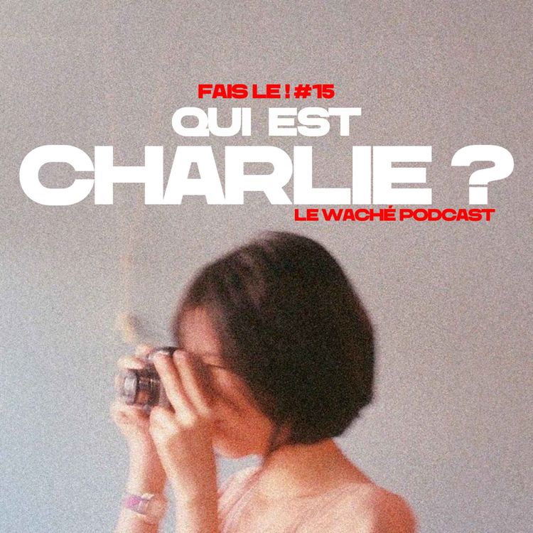 cover art for #15 - Qui est Charlie ?