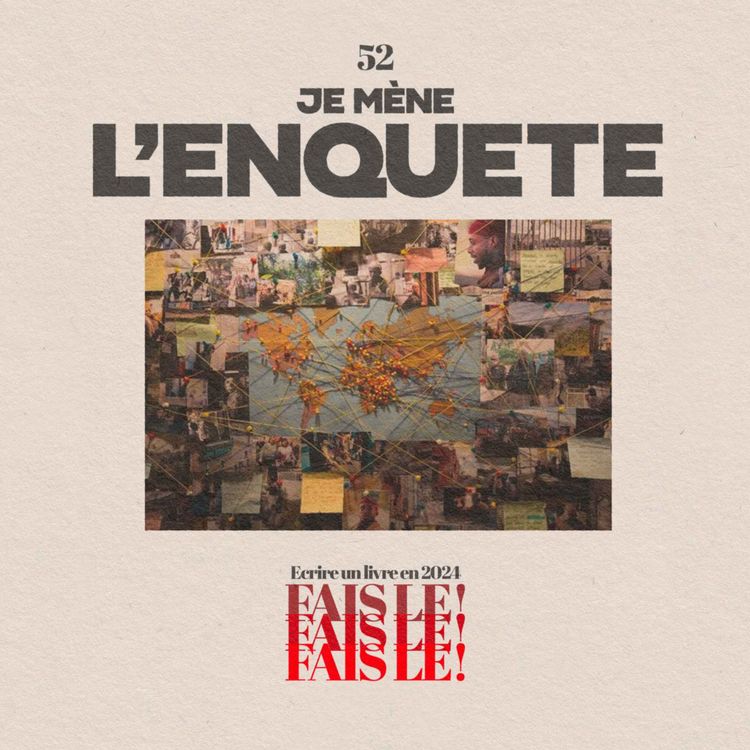 cover art for #52 - Je mène l'enquête