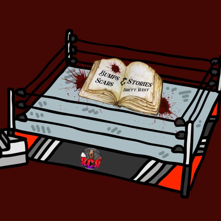 cover art for Bumps Scars & Stories Special Guest Brett West