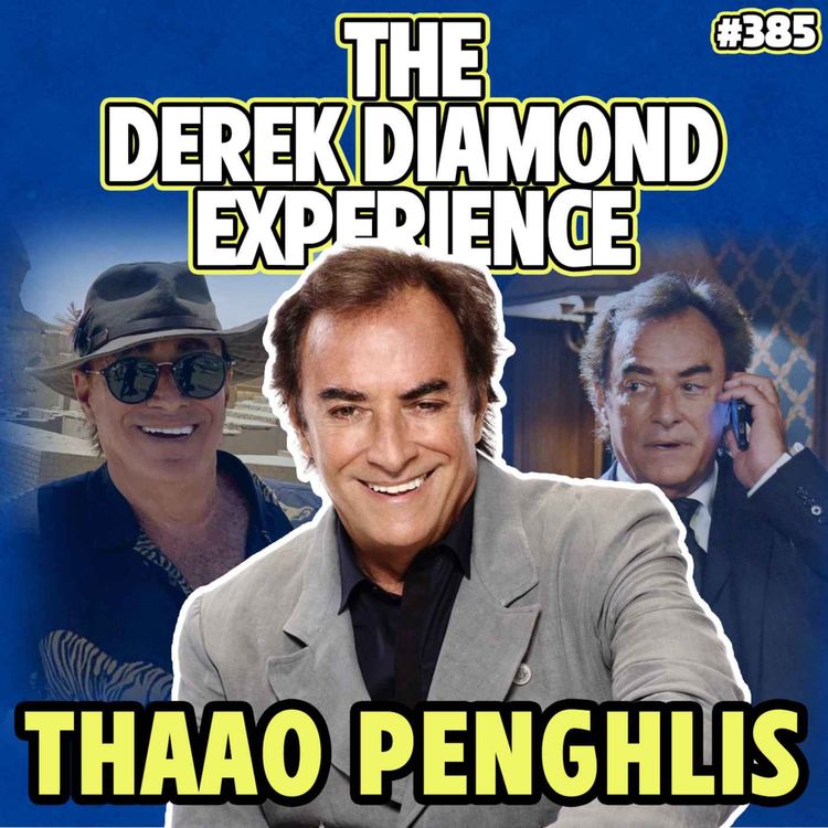 cover art for #385: Actor and Podcaster Thaao Penghlis