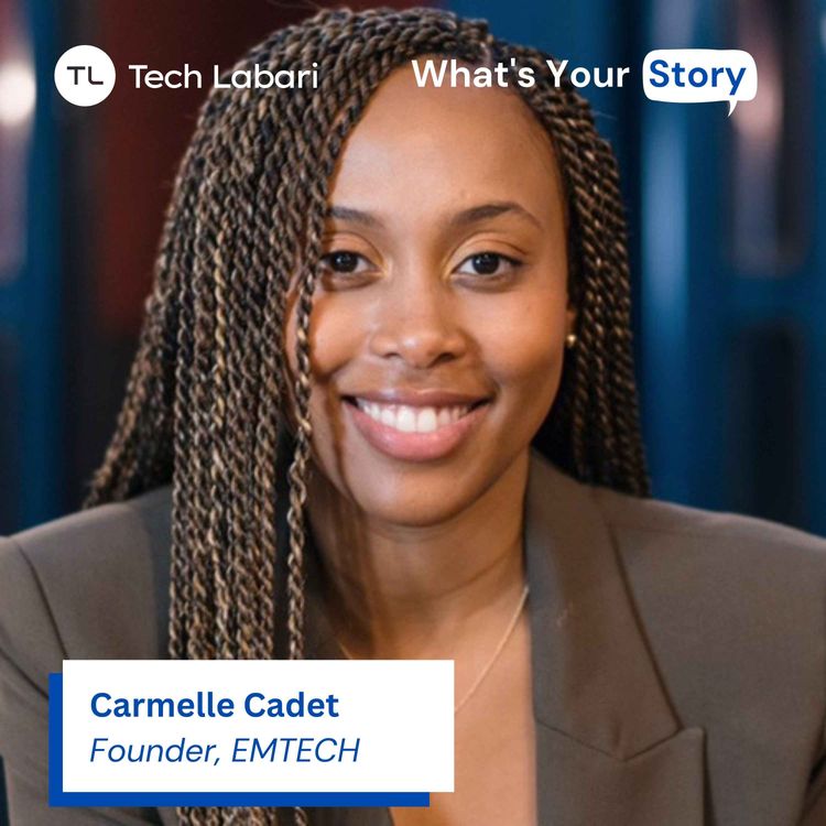 cover art for Carmelle Cadet, CEO of EMTECH
