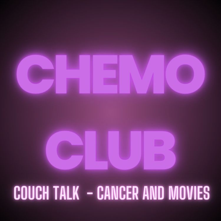 cover art for Couch Talk - Cancer and illness in movies