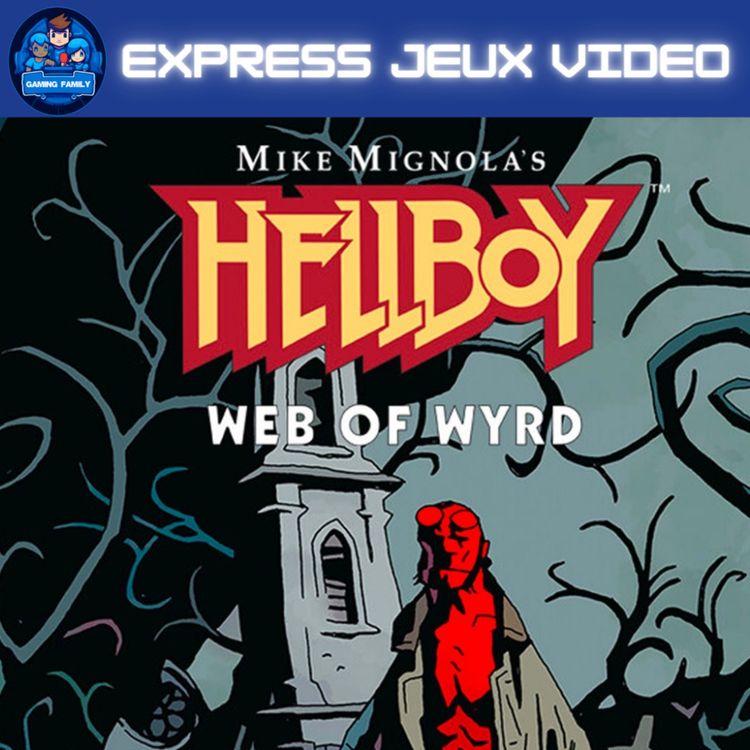 cover art for Test Express : Hellboy: Web of Wyrd, Une hype justifiée ou une nouvelle déception ?