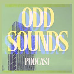 cover art for Odd Sounds Podcast