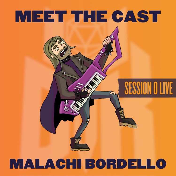 cover art for The Death of Destiny | Session 0 | Malachi Bordello