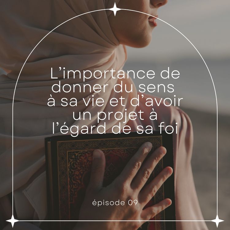 cover art for SPIRITUALITÉ | L’importance de donner du sens à sa vie et d’avoir un projet à l’égard de sa foi