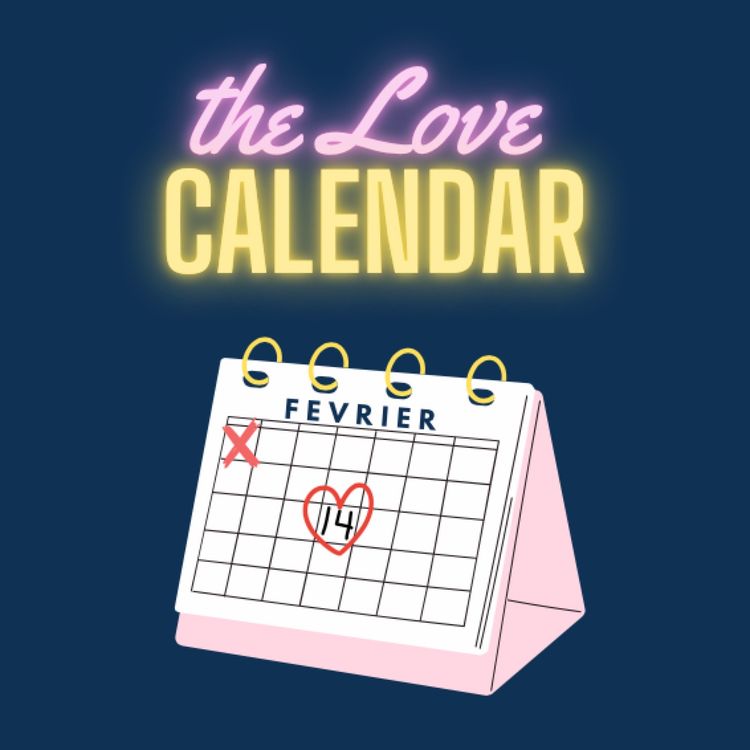 cover art for #10 The Love Calendar : L'Amour