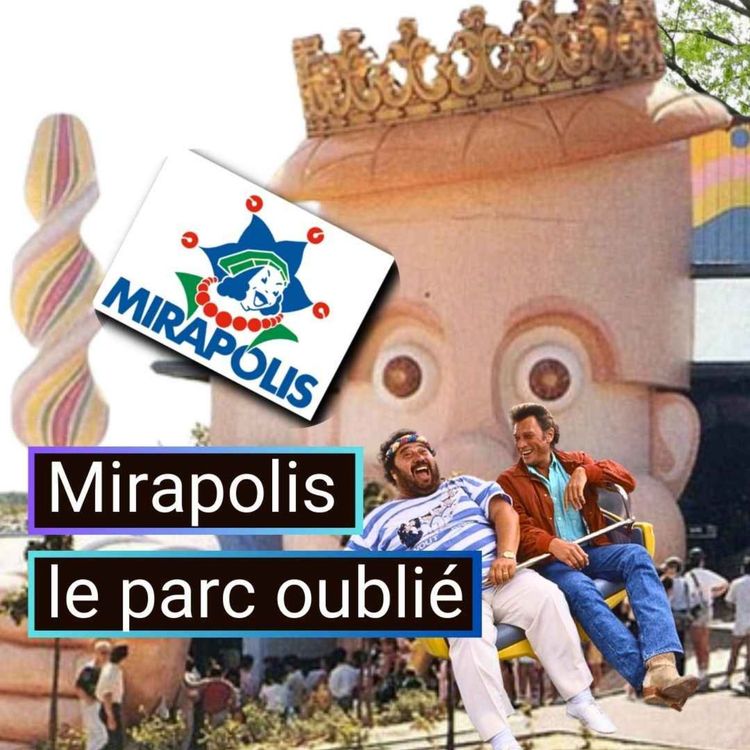 cover art for Mirapolis le parc oublié