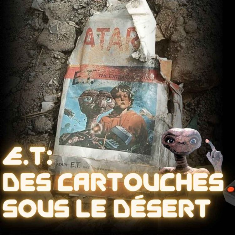 cover art for E.T: des cartouches sous le désert
